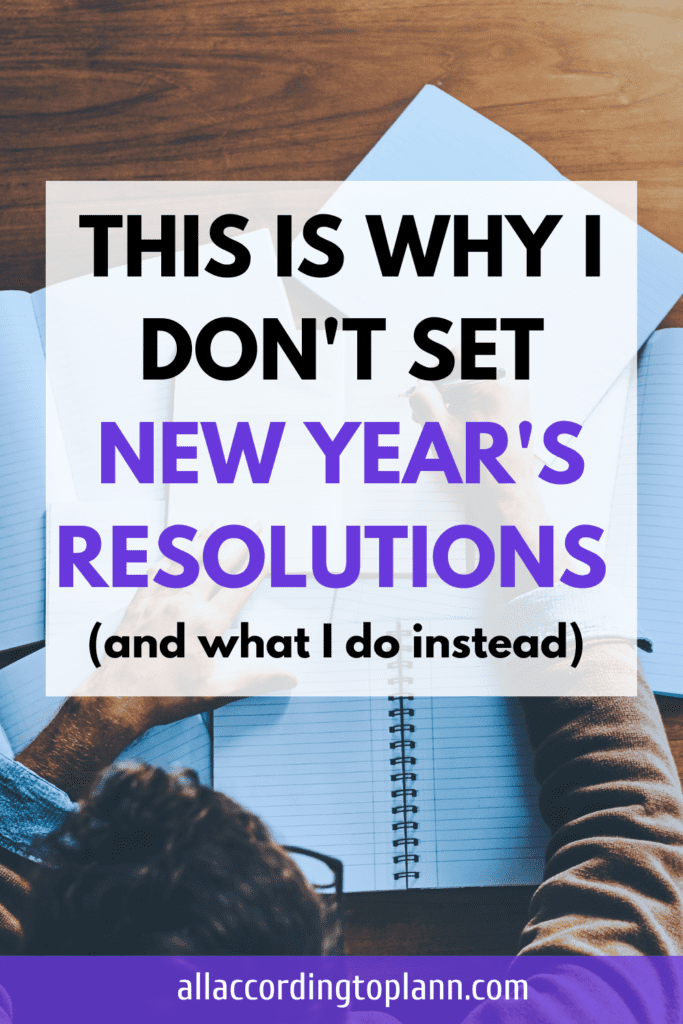This is why I don't set New Year's Resolutions-allaccordingtoplann.com